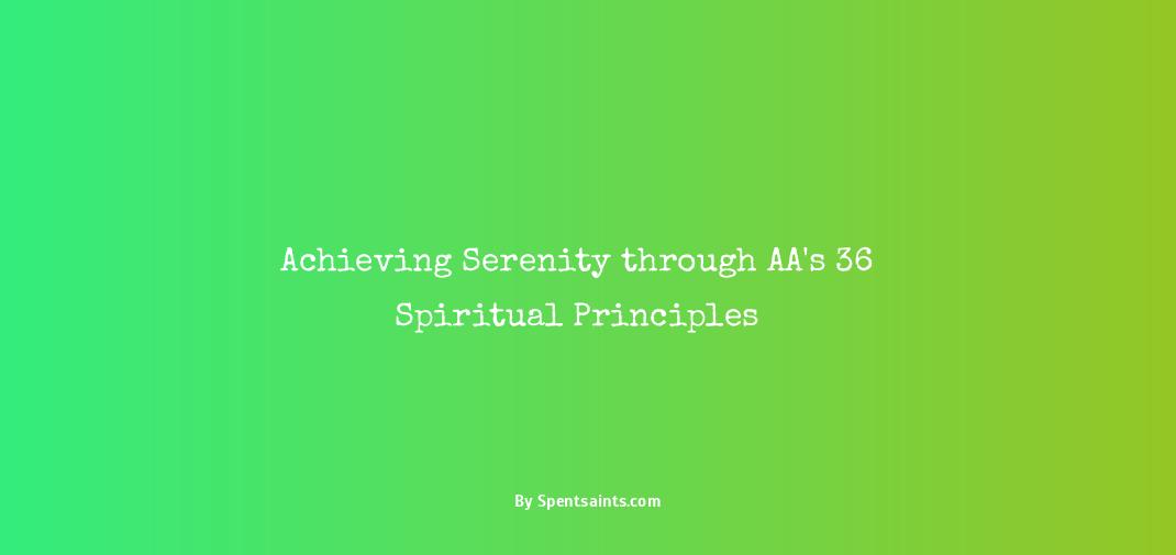 aa 36 spiritual principles