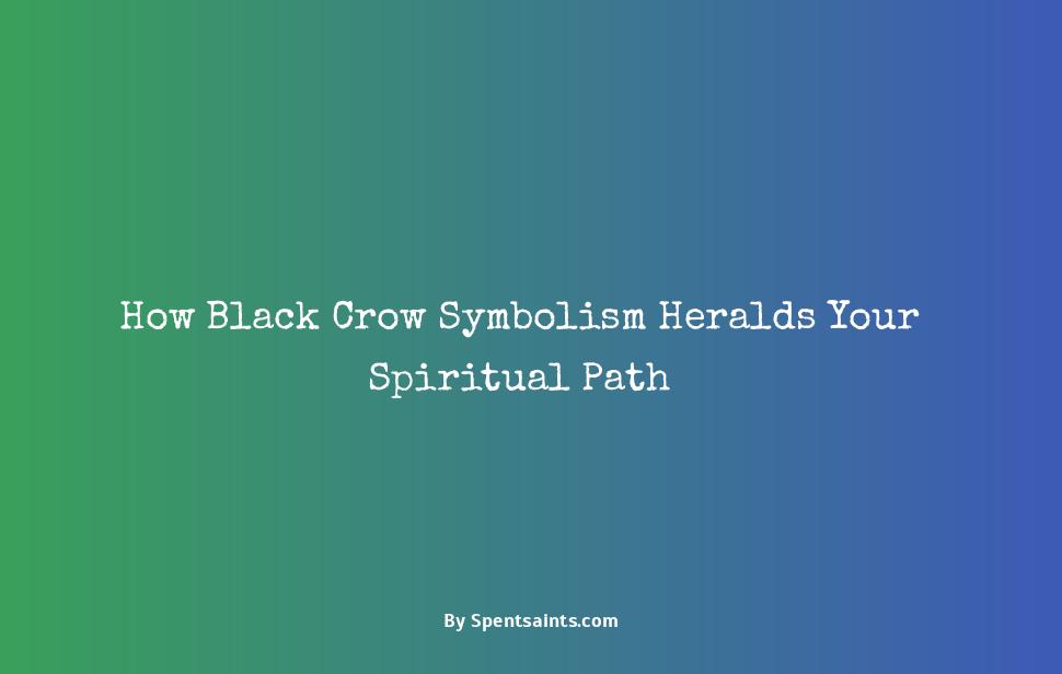 black crow meaning spiritual