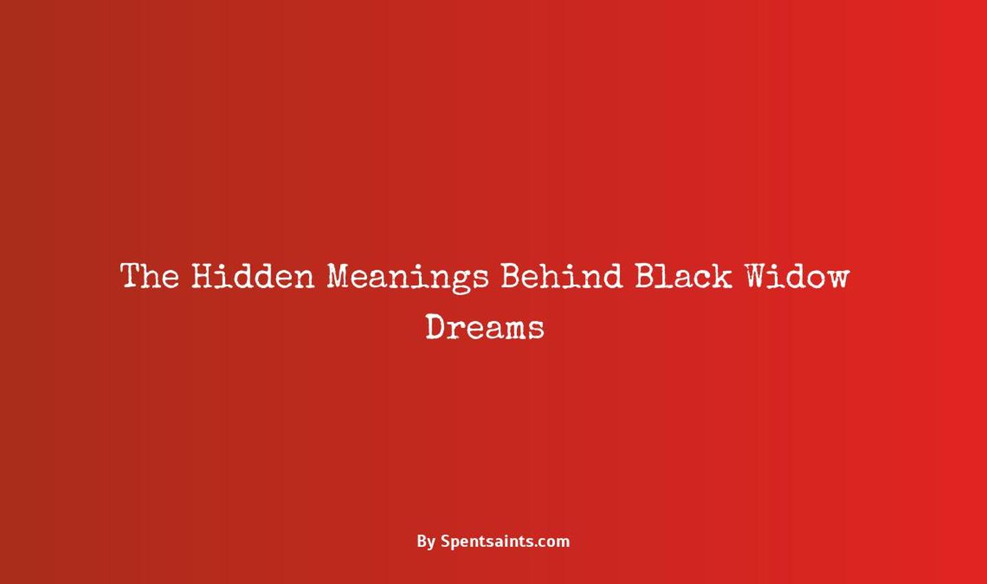 black widow dream meaning