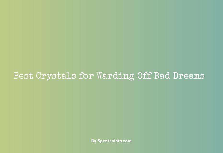 crystals for bad dreams