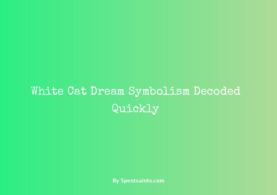 dream white cat meaning