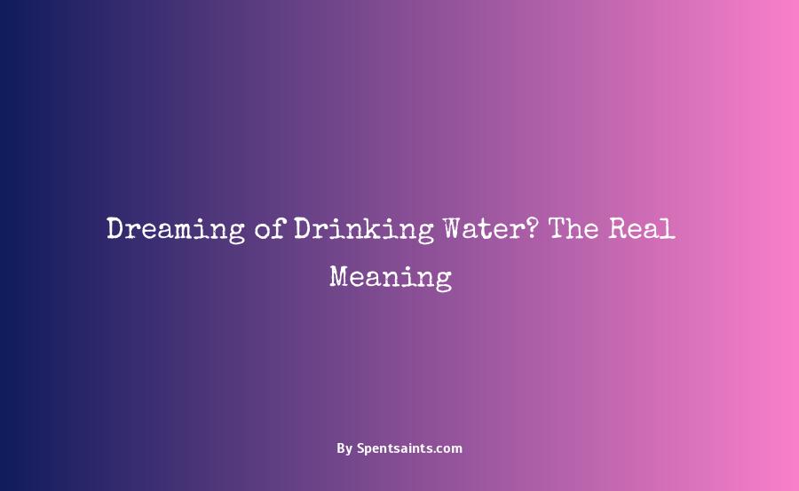 dream of drinking water