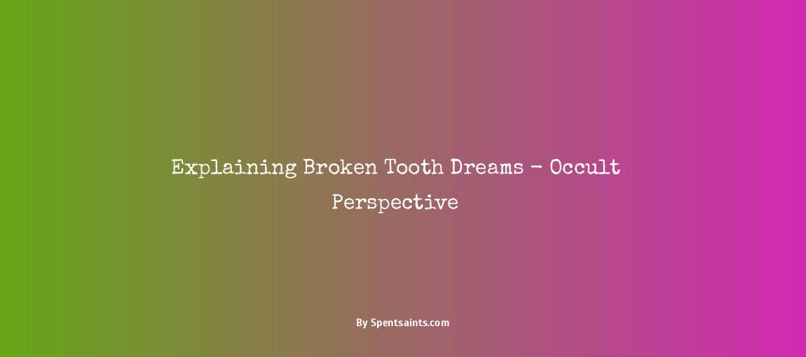 dream with broken teeth