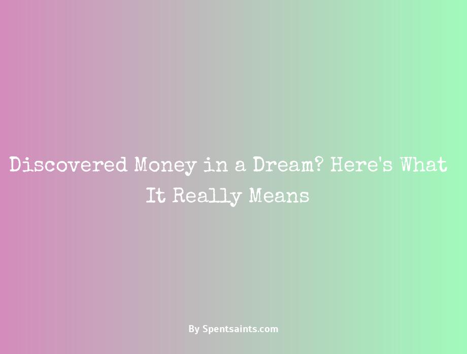 dreamed i found money