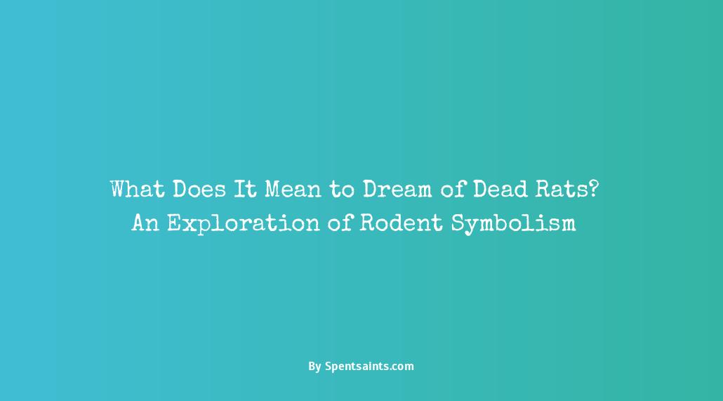 dreaming of dead rats