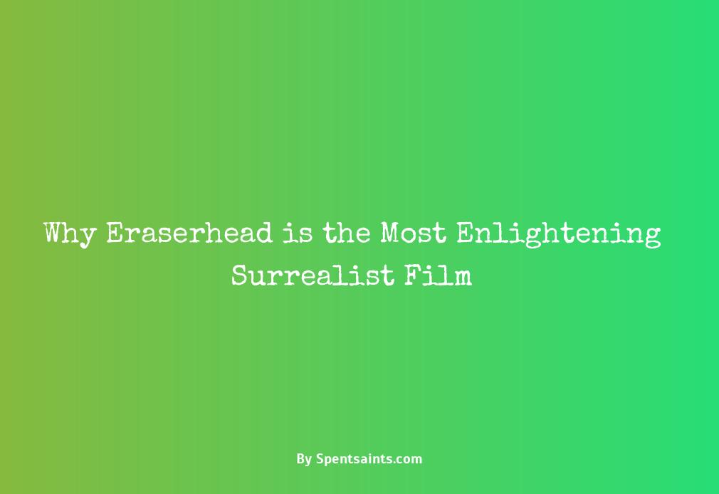 eraserhead is my most spiritual film