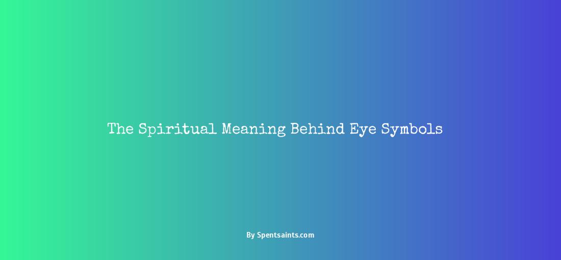 eye symbol meaning spiritual