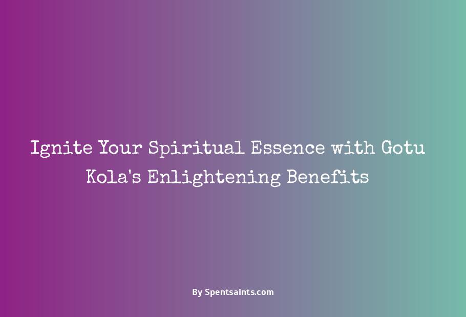 gotu kola spiritual benefits