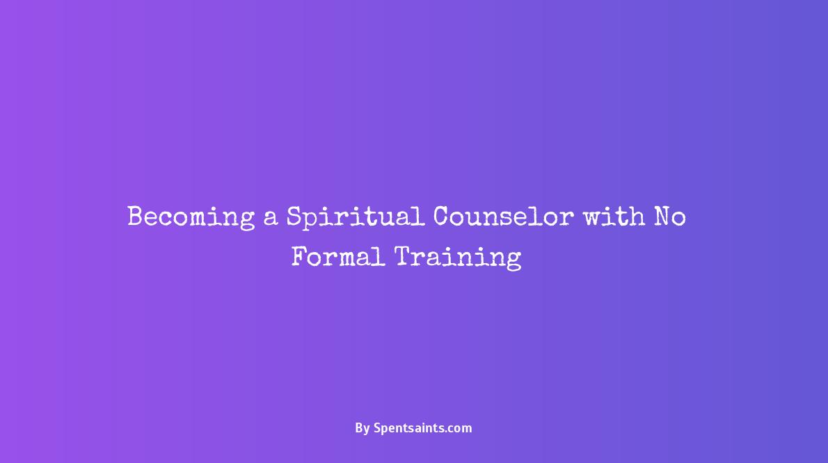 how to become a spiritual counselor without a degree