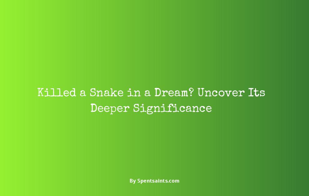 killed snake in dream