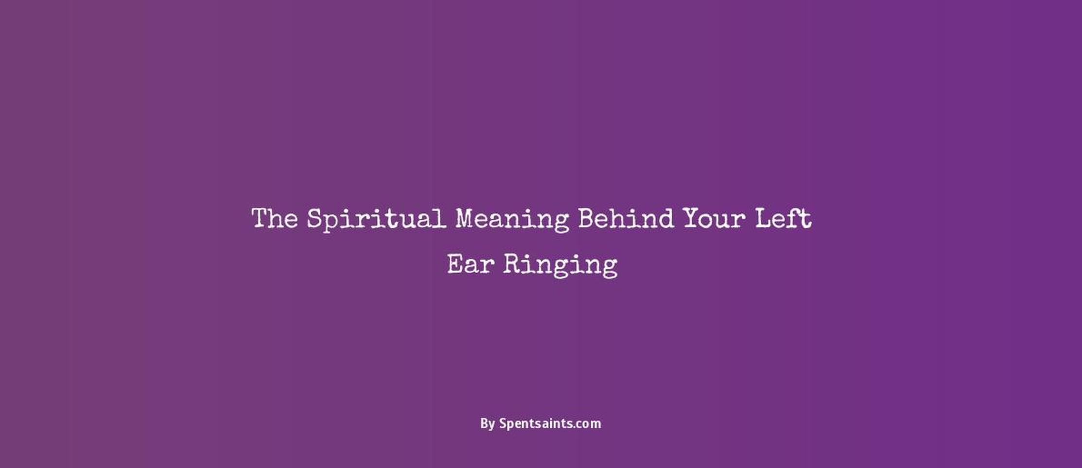 left ear spiritual meaning