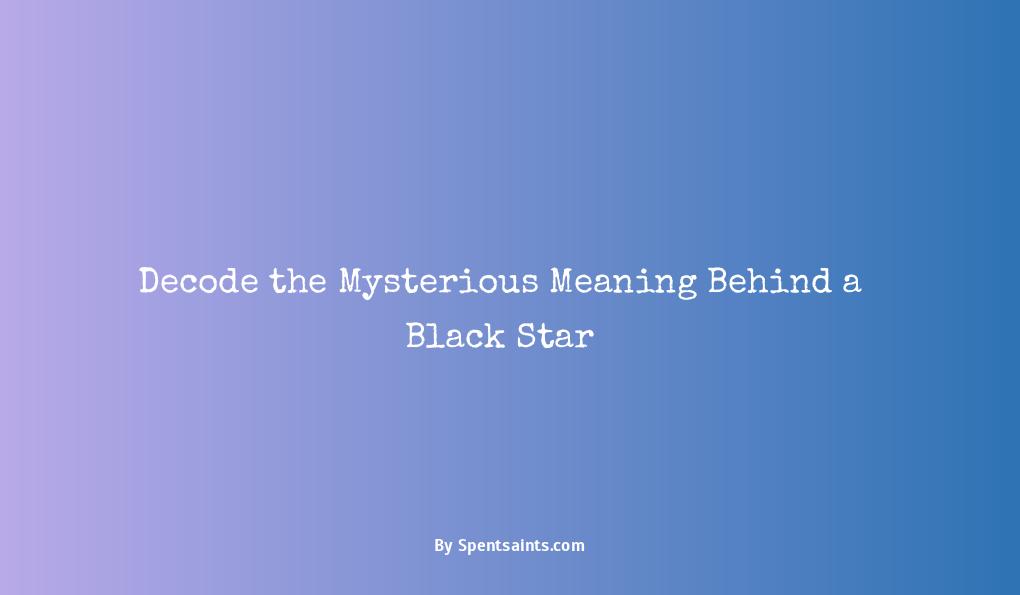 meaning of a black star