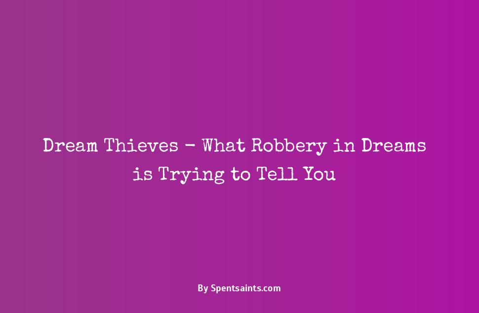robbery in a dream