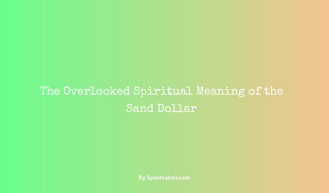 sand dollar meaning spiritual