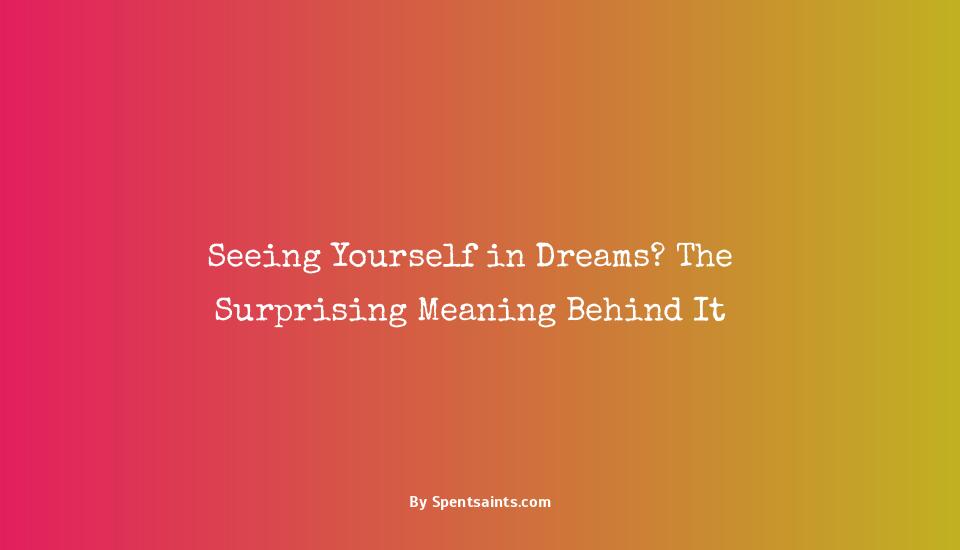 seeing yourself in a dream