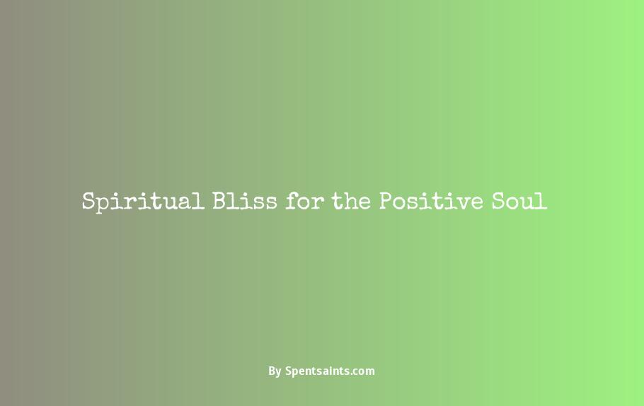spiritual inspire positive soul sensations