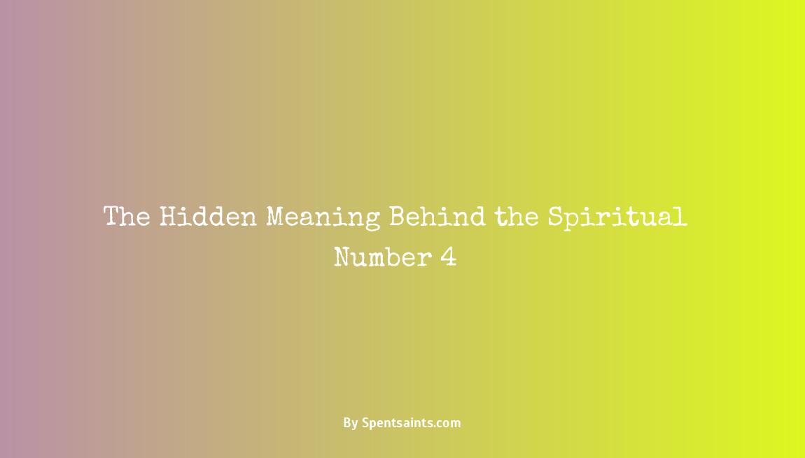 spiritual meaning of 4