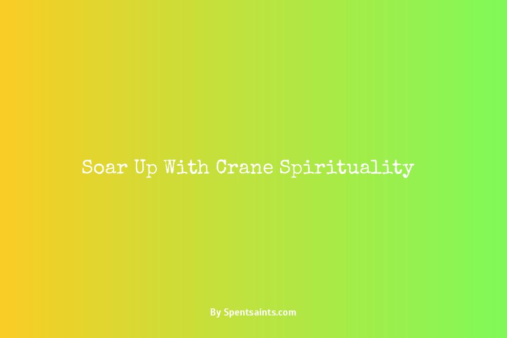 spiritual meaning of crane