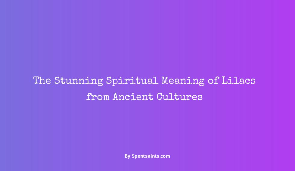 spiritual meaning of lilacs