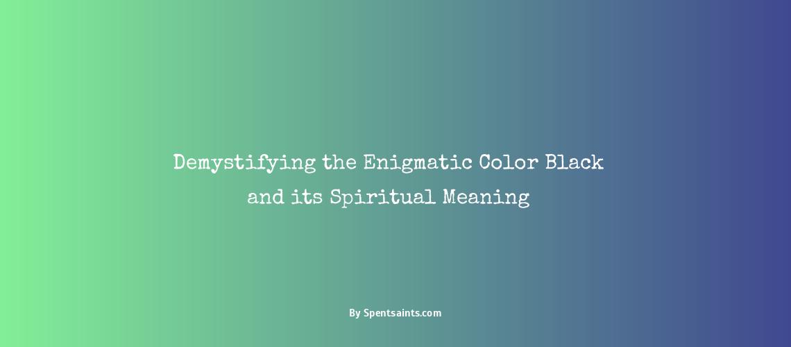 spiritual meaning of the color black