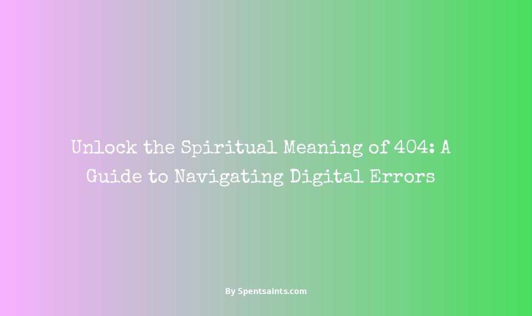 what does 404 mean spiritually