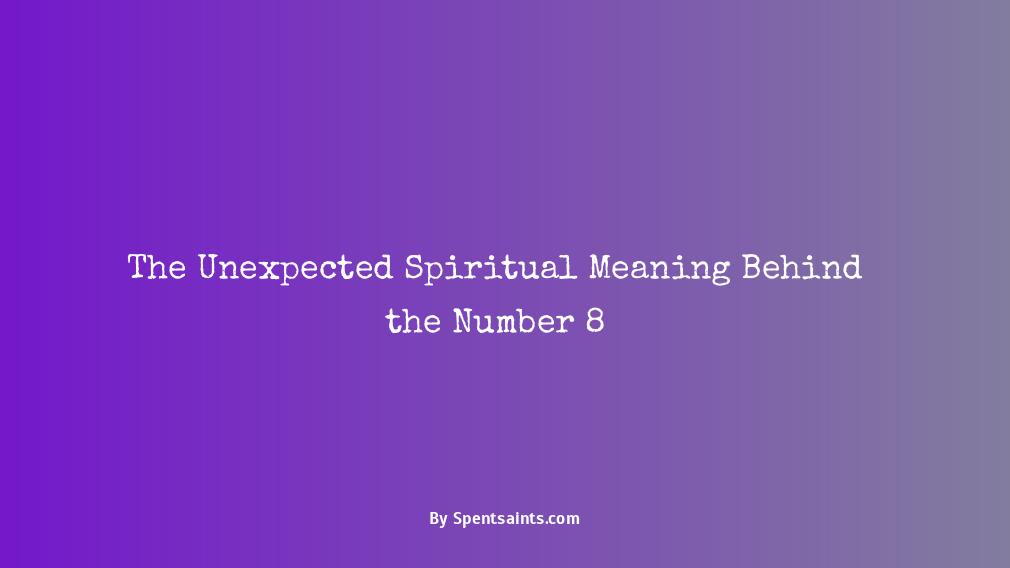 what does the number 8 mean spiritually